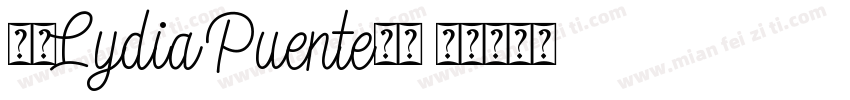 全包Lydia Puente字体字体转换